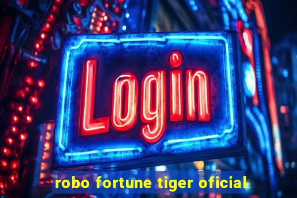 robo fortune tiger oficial